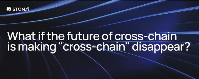 A STON.fi advertisement with blue light streaks asking 'What if the future of cross-chain is making "cross-chain" disappear?'