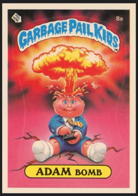 A vintage 'Garbage Pail Kids' trading card labeled '8a' featuring a character named 'ADAM BOMB', depicted as a baby in a suit with a nuclear mushroom cloud exploding from the top of his head.