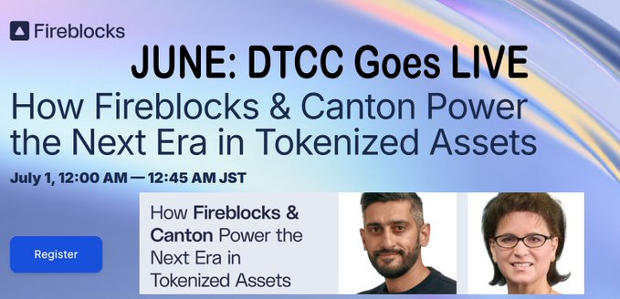 The image shows a promotional poster for an event related to fireblocks and Canton Power, which are being discussed at the June DTCCC Goes Live event. The poster features two images of people, one man and one woman, who appear to be discussing the topic. They are positioned in front of a blue background with white text that reads "How Fireblocks & Canton Power the Next Era in tokenized Assets". The event is scheduled for Saturday, July 1st at 12:45 am (noon) and will last until 12:45 pm (noon).