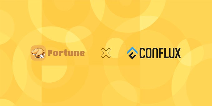 The image features a logo for a company called Fortune, which is a fortune teller app. The background of the image is yellow with white circles, giving it an artistic and eye-catching appearance. Below this, there are two logos - one for Conflux, a cryptocurrency exchange platform, and another for Fortune, a fortune telling app. These logos are positioned side by side on the same line, creating a sense of unity between the two companies. The text "We're excited to work with @fortuneglobal_ and continue expanding the Conflux ecosystem within the on-chain prediction market space." is also present in the image.