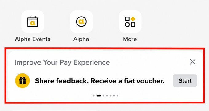 A mobile app interface showing icons for 'Alpha Events', 'Alpha', and 'More', with a highlighted banner reading 'Improve Your Pay Experience - Share feedback. Receive a fiat voucher.'