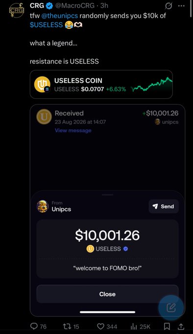 A tweet from CRG (@MacroCRG) celebrating a $10k transfer of $USELESS coin from @theunipcs, showing a chart with USELESS at $0.0707 (+6.63%) and a wallet screenshot displaying a received amount of $10,001.26.