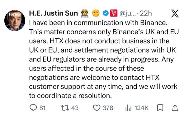 A screenshot of a tweet from H.E. Justin Sun stating he has been in communication with Binance, addressing that the matter concerns UK and EU users and that settlement negotiations are in progress.