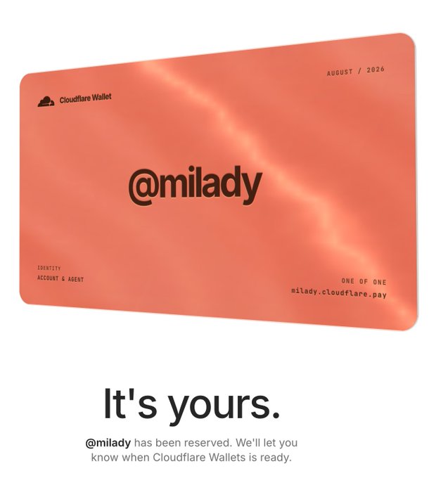 An orange Cloudflare Wallet identity card showing the reserved username '@milady' with text 'It's yours. @milady has been reserved. We'll let you know when Cloudflare Wallets is ready.'