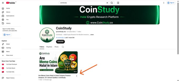 The image shows the YouTube channel page for "CoinStudy," described as a "Halal Crypto Research Platform," featuring their first video titled "Are Meme Coins Halal in Islam? Islamic Finance Analysis" by Dr Usman Quddus. An orange arrow highlights the video thumbnail, which relates to the post about the channel having just published its debut video with noted audio quality issues.