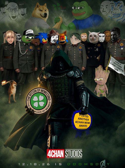 A hooded figure resembling Doctor Doom holds a "Bitcion of Memecoins" seal and a "Posted Another 4chan Meme Award" medal, surrounded by various 4chan mascots and memes (including Doge, Pepe, Wojak, and the "Only 4chan Can Unite Us" flag), with a release date banner reading "12.18.26 IS DOOMSDAY" and the "4CHAN STUDIOS" logo—directly visualizing the post's theme of 4chan uniting all of crypto's popular memes as the "fax" spreads across the community.