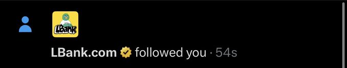 A notification showing "LBank.com followed you · 54s" appears, indicating LBank.com has just followed the user's account. This relates to the post, where LBank.com is offering to follow back users who comment on their giveaway post.