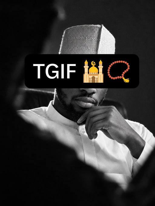 A black and white image of a man wearing traditional Muslim attire with a kufi cap, overlaid with the text 'TGIF' accompanied by a mosque and prayer beads emoji.