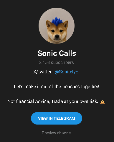 The image shows a Telegram channel preview for "Sonic Calls" with 2,158 subscribers, featuring a Shiba Inu logo with a blue mohawk, the X/Twitter handle @Sonicdyor, and a "VIEW IN TELEGRAM" button. It includes the disclaimer "Not financial Advice, Trade at your own risk," promoting the Telegram group linked in the post where members can join to catch crypto trading calls.