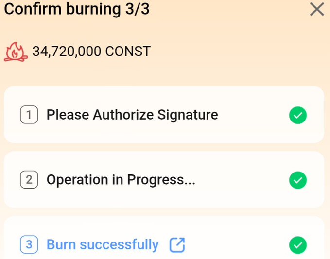 A mobile app screenshot confirming the successful burning of 34,720,000 CONST tokens, with all three transaction steps marked complete in green.