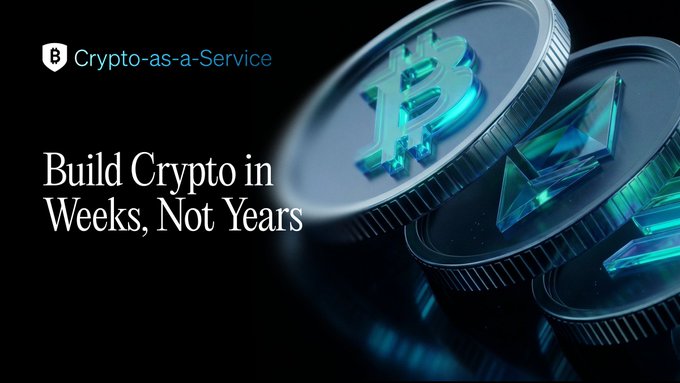 A promotional graphic for 'Crypto-as-a-Service' featuring the text 'Build Crypto in Weeks, Not Years' alongside a stack of physical Bitcoin and Ethereum coins illuminated in blue and green light against a dark background.
