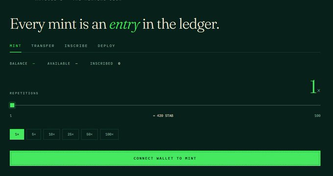 A minting interface with the tagline 'Every mint is an entry in the ledger,' showing tabs for MINT, TRANSFER, INSCRIBE, and DEPLOY, with a green 'CONNECT WALLET TO MINT' button.