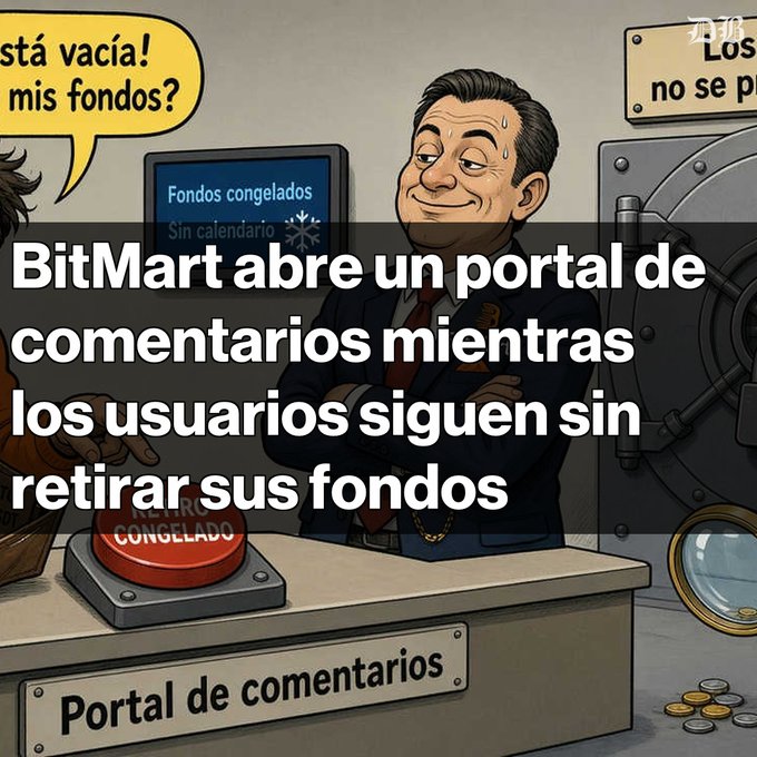 A cartoon image depicting a smirking man in a suit at a bank counter with a 'Portal de comentarios' sign, while another character complains about frozen funds, with Spanish text 'BitMart abre un portal de comentarios mientras los usuarios siguen sin retirar sus fondos'.