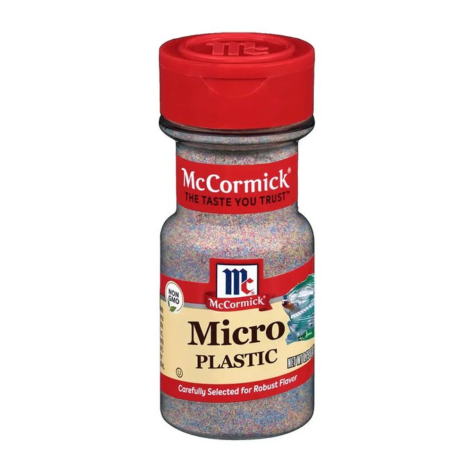 A spoof McCormick spice bottle labeled 'Micro PLASTIC' with the tagline 'Carefully Selected for Robust Flavor' and 'Non GMO' badge, filled with colorful plastic particles.