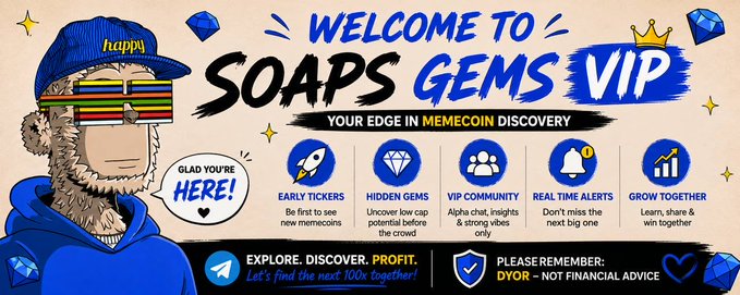 A promotional banner for "SOAPS VIP" featuring a cartoon character in a blue hoodie and cap with pixelated sunglasses, advertising memecoin discovery services with benefits like early tickers, hidden gems, VIP community, real-time alerts, and growth opportunities, alongside disclaimers that it is not financial advice and to "DYOR."

The image serves as the header/branding for a post showcasing SOAPS VIP's recent performance, highlighting top-performing memecoins over the last 24 hours (with $DRYP leading at 8.9× and $SOPHIE at 8.4×) and over the last 30 days ($FRONG at 140×, $FERRET at 84.4×, and $CATE at 80.6×), demonstrating the service's track record in identifying profitable crypto opportunities.