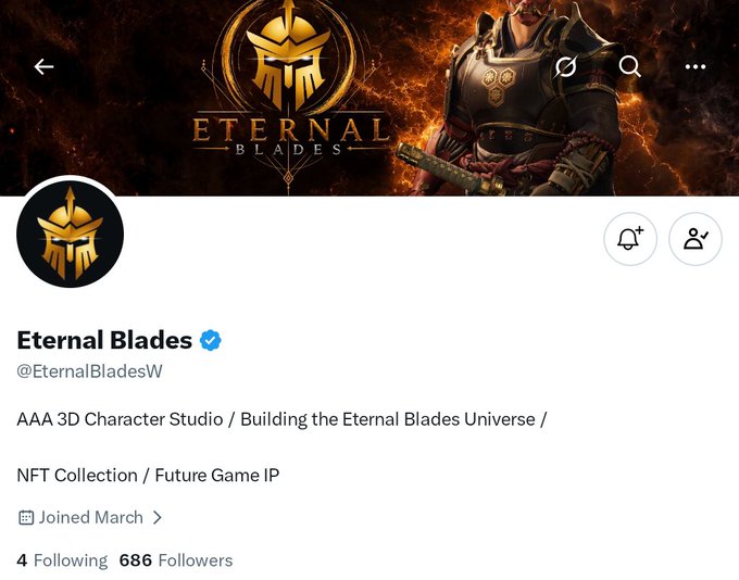 The image shows the Twitter/X profile page for "Eternal Blades" (@EternalBladesW), a verified AAA 3D Character Studio with 686 followers that joined in March and describes itself as building "the Eternal Blades Universe" through an NFT collection and future game IP. The banner features a samurai warrior alongside the game's golden helmet logo, visually supporting the post's description of hand-painted art depicting ancient mystic warriors and futuristic mechanical factions.