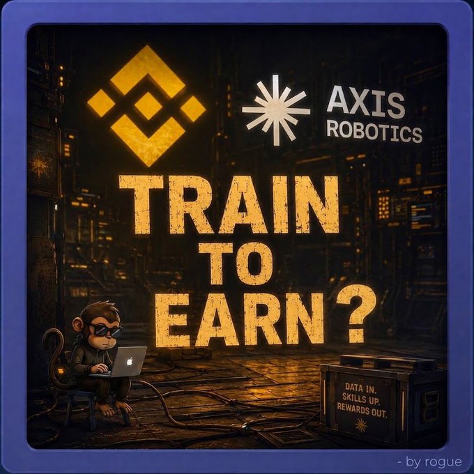 A promotional graphic for 'AXIS ROBOTICS' displays the Binance logo and the question 'TRAIN TO EARN?' alongside a cartoon monkey working on a laptop, with 'by rogue' credited at the bottom.