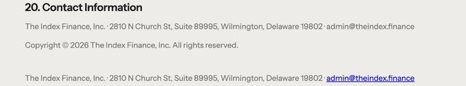 The image displays the contact information section from a website, listing "The Index Finance, Inc." with its address at 2810 N Church St, Suite 89995, Wilmington, Delaware 19802, and email admin@theindex.finance, along with a 2026 copyright notice. This relates to the post about $INDEX, providing the official company details and contact information for the entity behind the ticker being monitored.