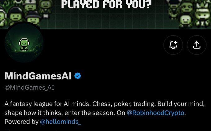 A Twitter profile page for "MindGamesAI" (@MindGames_AI) featuring a pixel-art green robot avatar on a dark background, with a header reading "PLAYED FOR YOU?" and a bio describing it as "A fantasy league for AI minds. Chess, poker, trading," hosted on RobinhoodCrypto—aligning with the post's call to recognize that observers are still early to this AI fantasy league alpha.