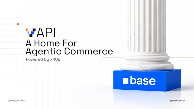 A graphic stating 'API - A Home For Agentic Commerce - Powered by x402' with a 'base' logo on a marble column.