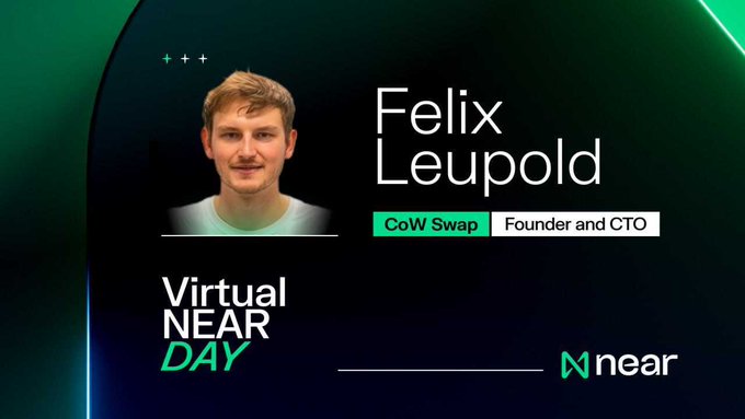 A presentation slide introduces Felix Leupold, Founder and CTO of CoW Swap, for a 'Virtual NEAR DAY' event with the Near Protocol logo displayed.