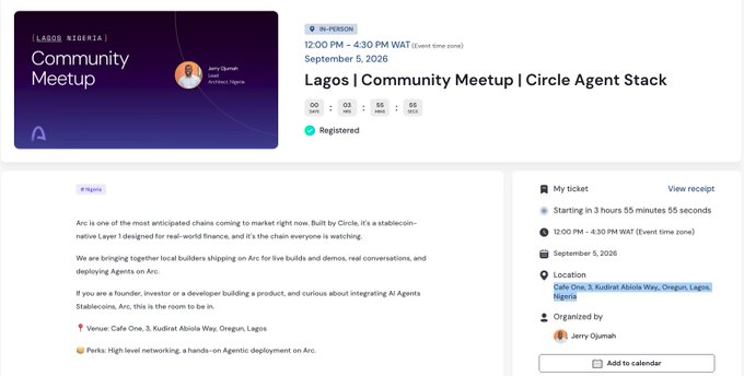 A Lagos Nigeria Community Meetup event page for "Lagos | Community Meetup | Circle Agent Stack" on September 5, 2026 (12:00 PM - 4:30 PM WAT) at Cafe One, 3 Kudirat Abiola Way, Oregun, Lagos, Nigeria, organized by Jerry Oyumah and hosted by Arc, where the user is registered to attend.