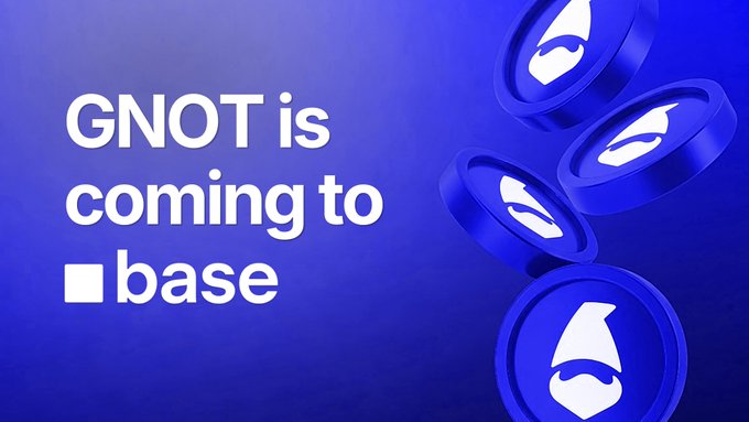 A promotional graphic with blue background reading 'GNOT is coming to base' alongside stylized coin icons.