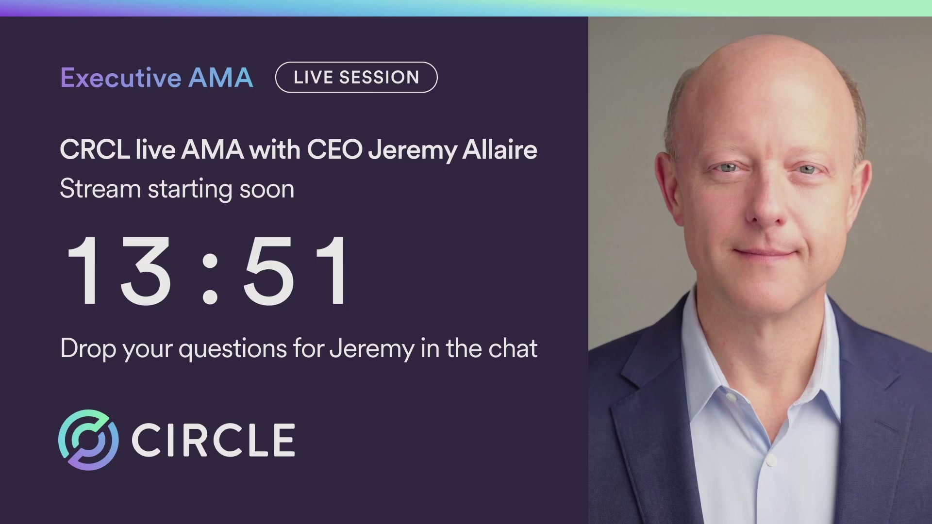 The image features a man wearing a suit, standing against a gray background. He has a bald head and is smiling at the camera. Below him, there's a purple banner that reads "CRCL live AMA with CEO Jeremy Allaire". The banner also includes some text about a live session scheduled for Thursday, 13:51.