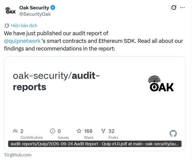 A tweet from Oak Security (@SecurityOak) announcing the publication of their audit report for Quip Network's smart contracts and Ethereum SDK, with a link to a GitHub PDF.