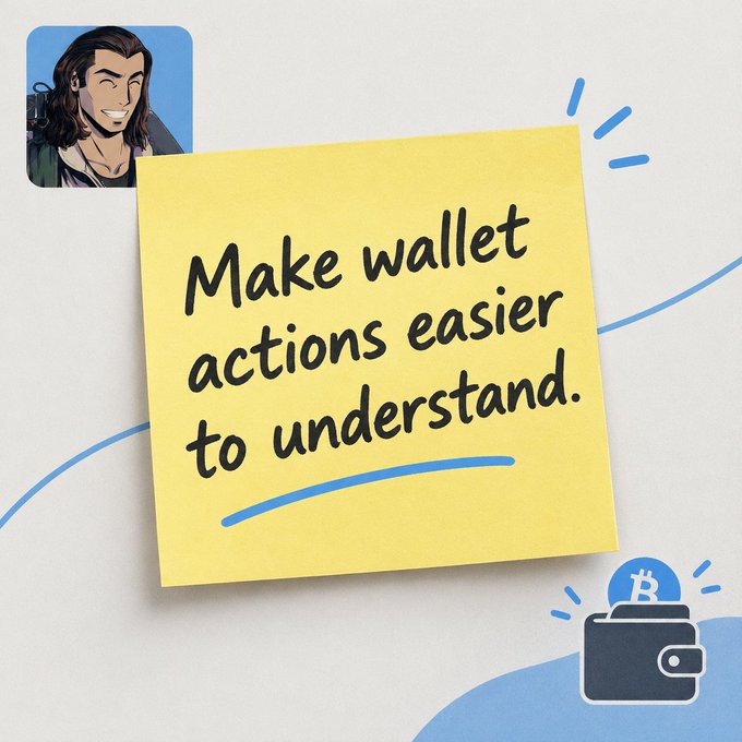 A design featuring a yellow sticky note with the handwritten text 'Make wallet actions easier to understand.', accompanied by a cartoon avatar in the corner and a Bitcoin wallet icon.