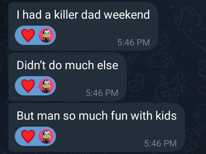 A screenshot of text messages reading "I had a killer dad weekend," "Didn't do much else," and "But man so much fun with kids," each followed by a red heart and Goofy emoji reaction.
