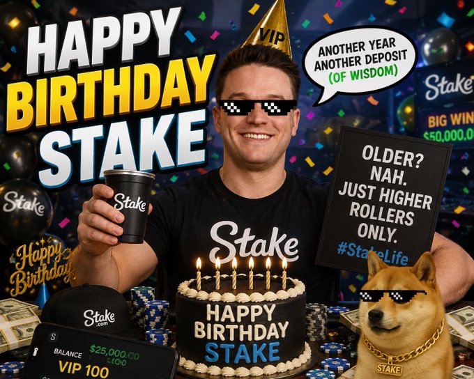 A promotional graphic for 'Stake' features a man wearing pixelated sunglasses celebrating a 'HAPPY BIRTHDAY STAKE' with a cake, dog mascot, and text bubbles including 'ANOTHER YEAR ANOTHER DEPOSIT (OF WISDOM)' and 'OLDER? NAH. JUST HIGHER ROLLERS ONLY.'