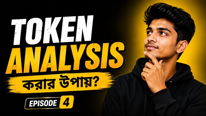 The image is a YouTube thumbnail for "TOKEN ANALYSIS" Episode 4, featuring a young man in a black hoodie in a thinking pose, with Bengali text "কবার উপায়?" (meaning "What to do?") and an episode number badge. The thumbnail visually promotes the Binance trading course content, with the thinking pose suggesting the analytical approach to evaluating crypto tokens and eligible trading pairs discussed in the episode.