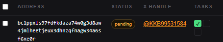 A screenshot of a dark-themed task list with columns for ADDRESS, STATUS, X HANDLE, and TASKS, showing a pending status and an X handle.