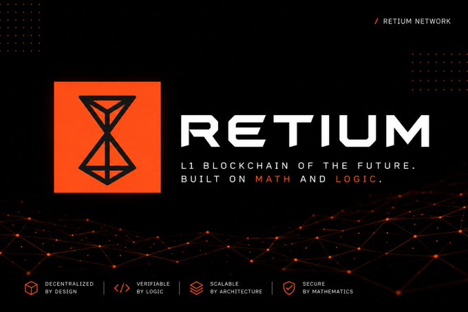 A promotional banner for 'RETIUM' featuring an hourglass-shaped logo, labeled as an 'L1 BLOCKCHAIN OF THE FUTURE. BUILT ON MATH AND LOGIC.' with attributes including decentralized, verifiable, scalable, and secure.