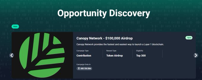 An 'Opportunity Discovery' webpage section featuring a 'Canopy Network - $100,000 Airdrop' for launching a Layer 1 blockchain, showing it ends in 15 hours 29 minutes with Top 300 eligibility.