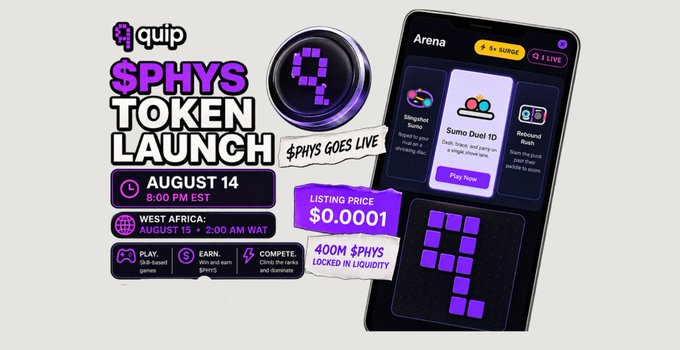 An advertisement for the 'quip $PHYS TOKEN LAUNCH' scheduled for August 14 at 8:00 PM EST, featuring a smartphone displaying the app interface with a listing price of $0.0001.