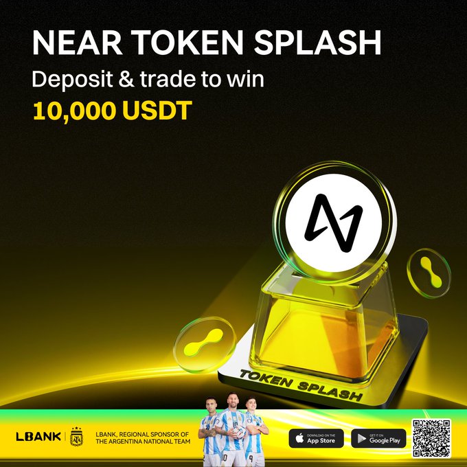 A promotional banner for LBank's "NEAR Token Splash" campaign, featuring a glowing yellow trophy with the NEAR logo and the text "Deposit & trade to win 10,000 USDT," alongside LBank's branding as a regional sponsor of the Argentina National Team and download links for their app.

The image directly visualizes the accompanying post's message, using the prominent "10,000 USDT" prize pool text and the NEAR coin trophy to attract users to deposit and trade $NEAR on LBank in order to participate in the token splash event.