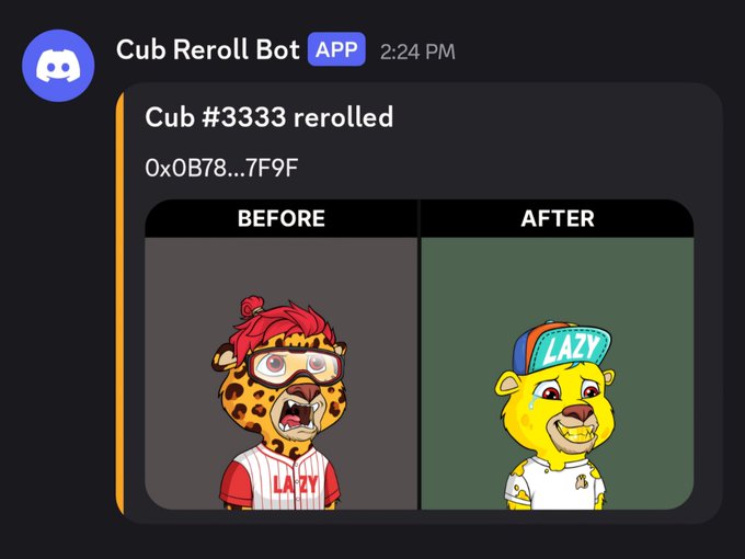 A Discord notification from 'Cub Reroll Bot' showing Cub #3333 rerolled from a before image of a shocked cheetah to an after image of a confident yellow cheetah wearing a LAZY cap.