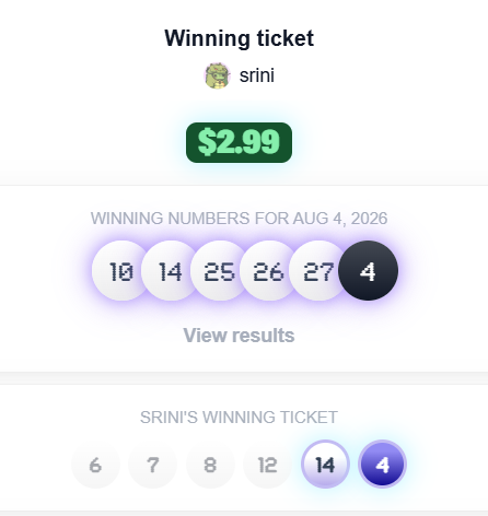 A digital winning lottery ticket for user 'srini' showing a $2.99 prize for the August 4, 2026 drawing, with winning numbers 10, 14, 25, 26, 27, 4 matching their ticket numbers 14 and 4.