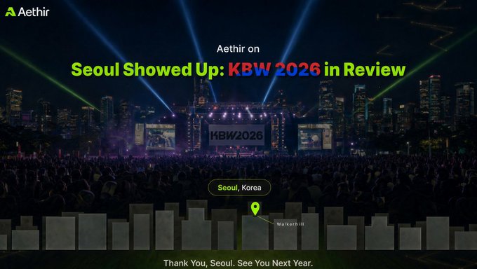 The image shows a recap banner for KBW 2026 held in Seoul, Korea at Walkerhill from September 29 to October 1, featuring a nighttime city skyline with stage lights and a large crowd, with the Aethir logo in the corner. The text "Seoul Showed Up: KBW 2026 in Review" and "Thank You, Seoul. See You Next Year" reinforces the post's announcement of the successful three-day event focused on institutional finance, AI integration, and real-world adoption.