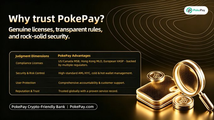 A promotional graphic for PokePay featuring a table that outlines its trust advantages—including US/Canada MSB, Hong Kong MLO, and European VASP licenses, AML/KYC security, and user protection—set against a dark gold background with a magnifying glass examining gold bars and Bitcoin coins, reinforcing the caption's message about regulatory compliance and security.