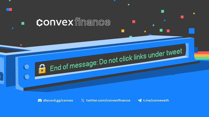 A Convex Finance promotional banner warning 'End of message: Do not click links under tweet' with Discord, Twitter, and Telegram links.