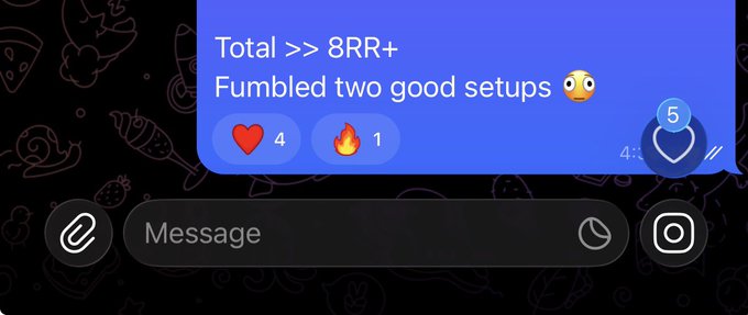 A social media post shows a message reading "Total >> 8RR+ Fumbled two good setups 😳" with 4 hearts and 1 fire reaction, alongside a message input bar, reflecting the trader's reflection on gaining over 8RR this week while lamenting closed positions before the CPI report.