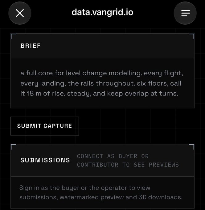 A mobile view of data.vangrid.io shows a bounty brief requiring a full core for level change modelling across six floors (18m of rise), including a "Submit Capture" button and a notice that submissions require sign-in as the buyer or operator. This illustrates the post's point that users can submit either existing or newly recorded footage to fulfill bounties on the platform.