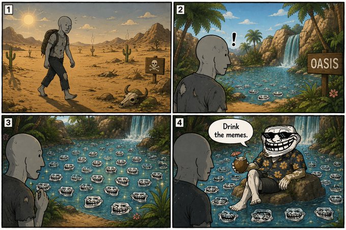A four-panel meme depicting a bald figure finding an 'OASIS' filled with troll faces, with the final panel showing a large troll face character saying 'Drink the memes.'