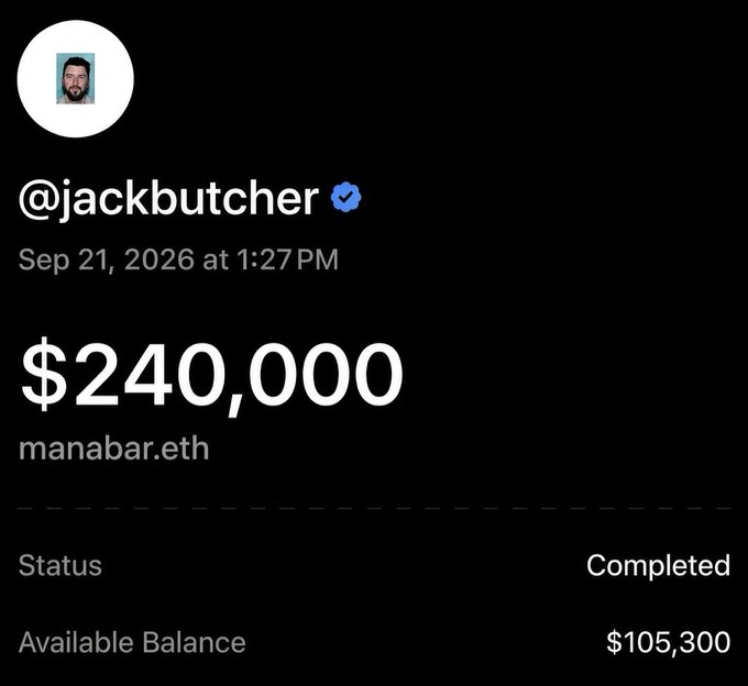 A screenshot of a tweet from verified user @jackbutcher dated September 21, 2026, showing a $240,000 transaction from manabar.eth with a completed status and an available balance of $105,300, likely referencing a purchase made in anticipation of his upcoming NFT mint drop.