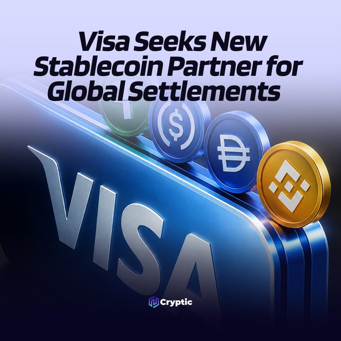 The image features a promotional graphic with the headline "Visa Seeks New Stablecoin Partner for Global Settlements" above a 3D rendering of the Visa logo accompanied by icons of various cryptocurrencies including Tether (USDT), USDC, and Binance USD (BUSD), with a "Cryptic" watermark at the bottom—visually representing Visa's search for a new stablecoin settlement partner as mentioned in the accompanying post.