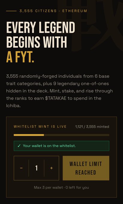 A minting page for the 'FYT' NFT collection of 3,555 Citizens on Ethereum, showing a whitelist mint in progress with 1,121/3,555 minted and a 'WALLET LIMIT REACHED' notification.