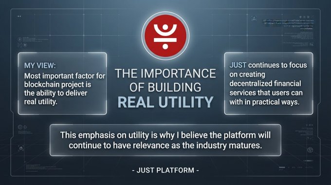 A digital infographic titled "THE IMPORTANCE OF BUILDING REAL UTILITY" with the "JUST PLATFORM" logo, featuring quotes about blockchain project utility and decentralized financial services.